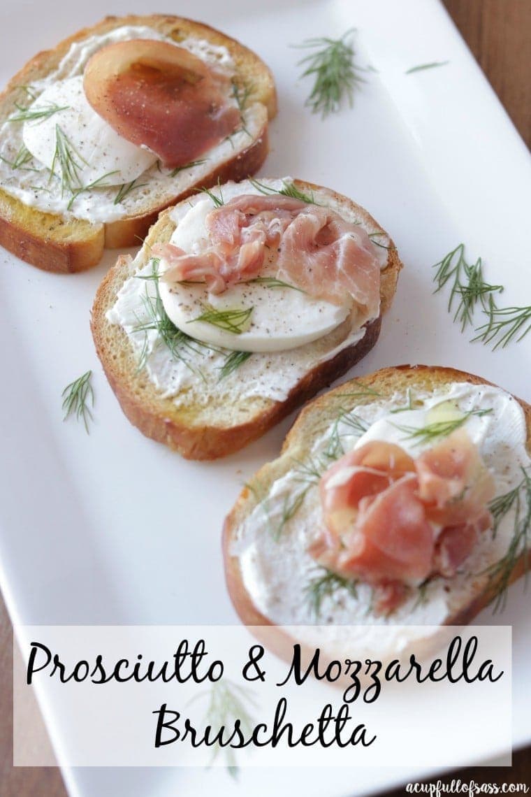 Prosciutto and Mozzarella Bruschetta  Yellow Bliss Road