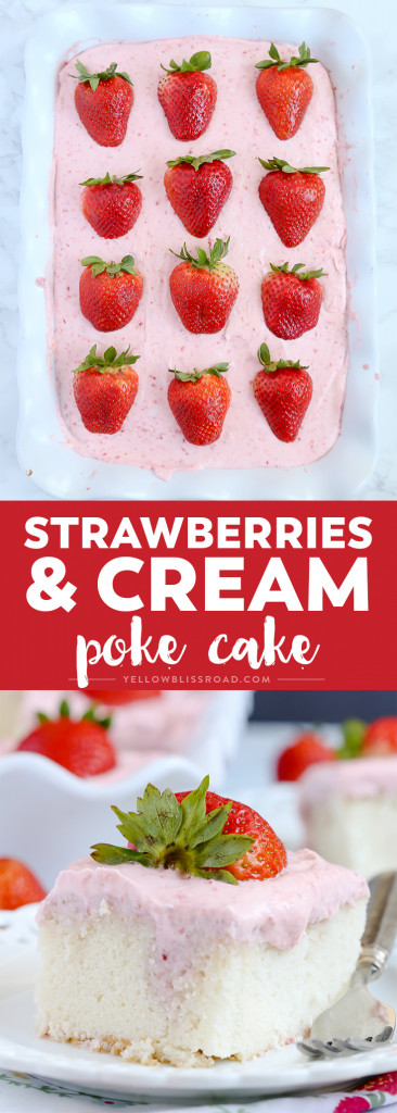 Strawberries and Cream Poke Cake with Strawberry Cream Cheese Frosting