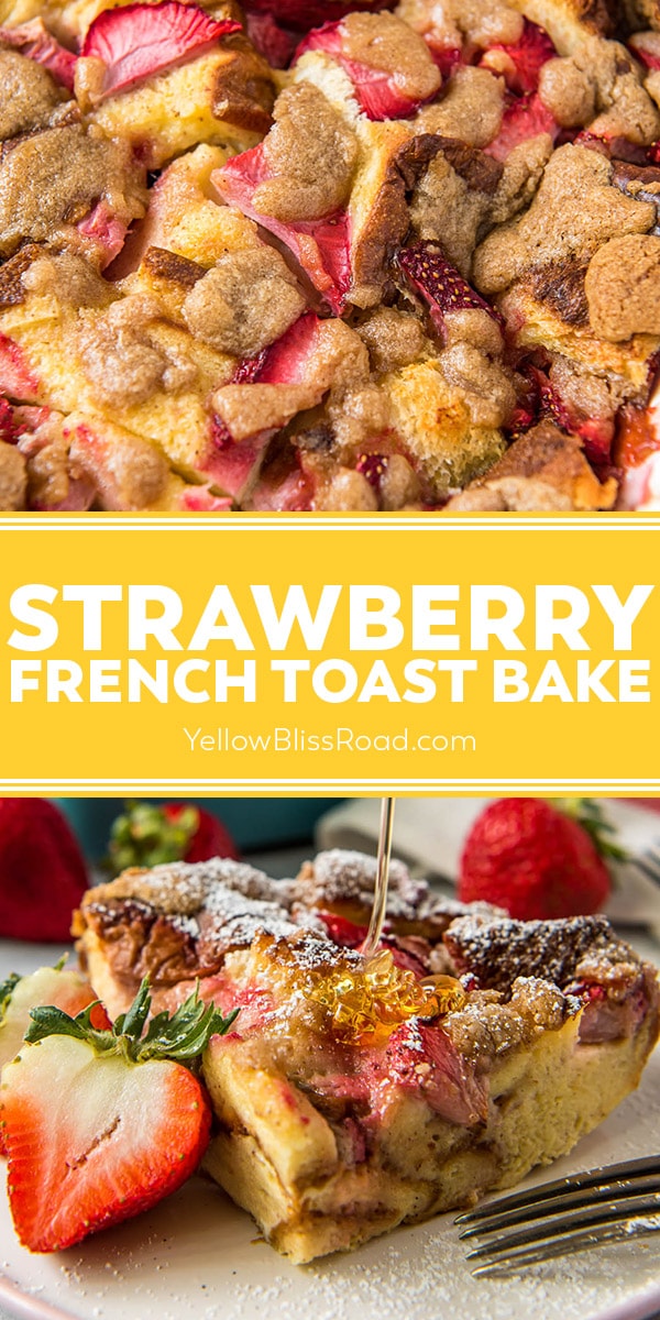 Strawberry French Toast Bake | Breakfast Casserole