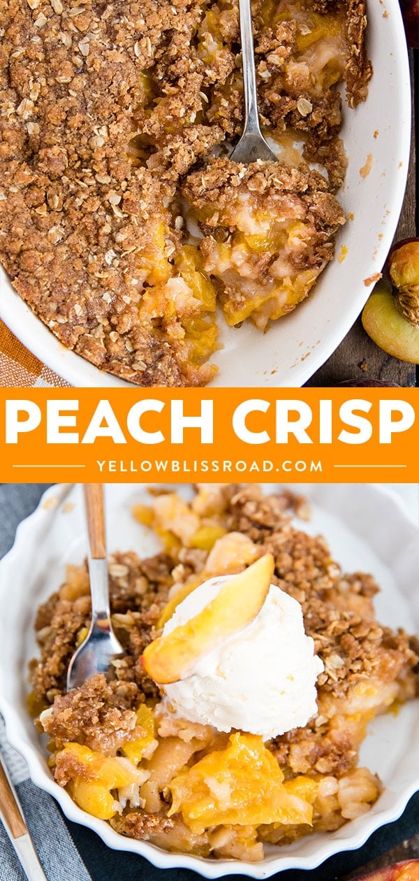 The Best Fresh Peach Crisp Recipe | YellowBlissRoad.com