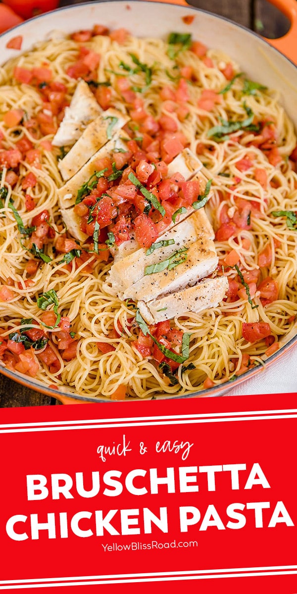 Easy Chicken Bruschetta Pasta | YellowBlissRoad.com