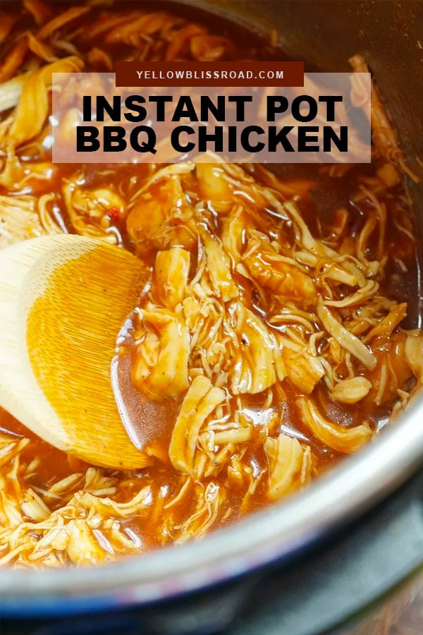 Easy Instant Pot BBQ Chicken | YellowBliss Road.com