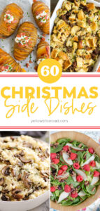 60 Best Christmas Side Dishes | YellowBlissRoad.com