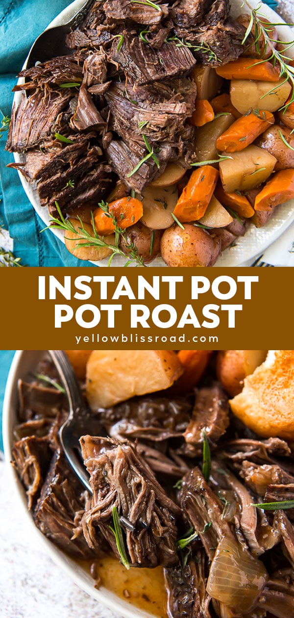 https://www.yellowblissroad.com/wp-content/uploads/2019/12/Instant-Pot-Pot-Roast-pin-2.jpg