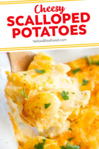 Cheesy Scalloped Potatoes Au Gratin Potatoes Yellowblissroad Com