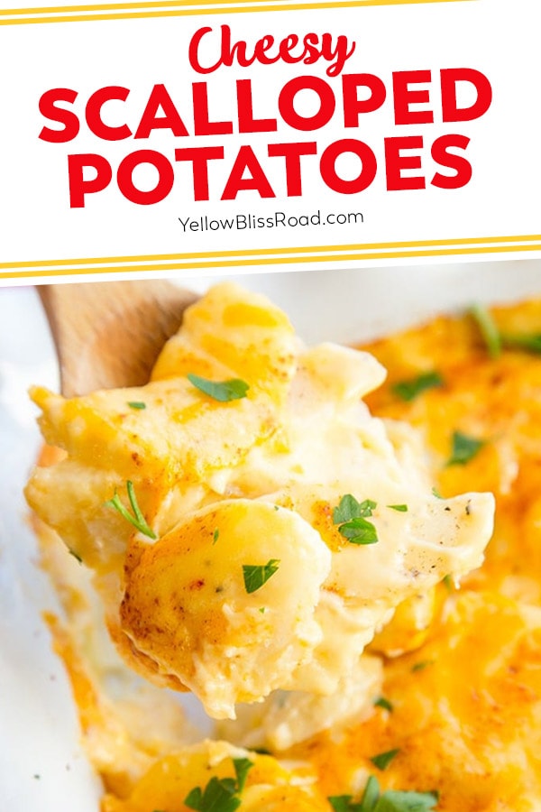 Cheesy Scalloped Potatoes (Au Gratin Potatoes) | YellowBlissRoad.com