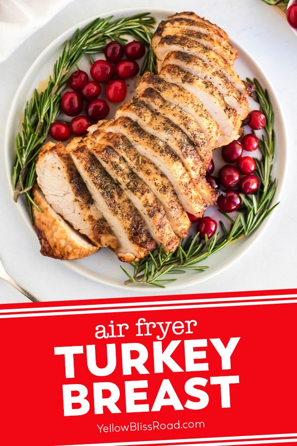 Air Fryer Turkey Breast (Juicy & Easy!) - Wholesome Yum