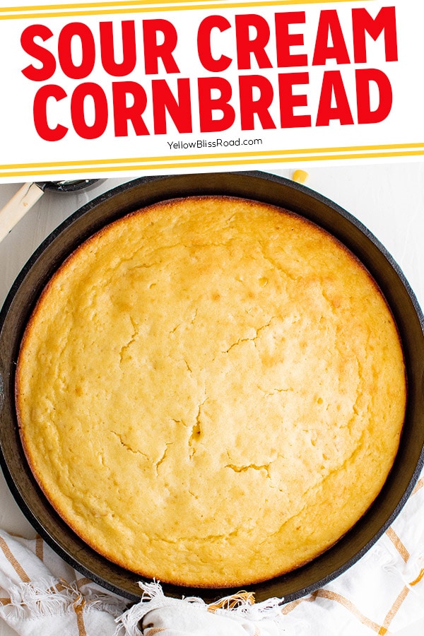 Sour Cream Cornbread (So easy!) | YellowBlissRoad.com